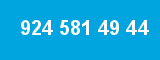 924 581 49 44